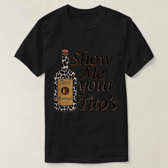 T-shirt Montrez-moi votre Tito Summer Beach Lake Life Camp (Design devant)