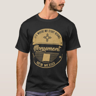 T-shirt Monument Nouveau Mexique C'est là que commence mon