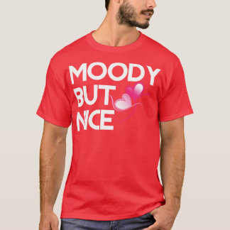 T-shirt Moody, mais gentil