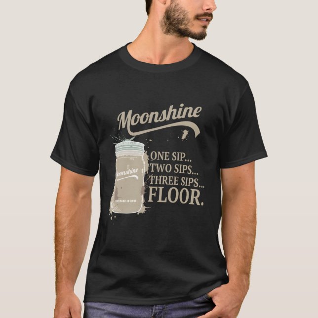 T-shirt Moonshiner Moonshiner Mason Jar Sip Floor (Devant)