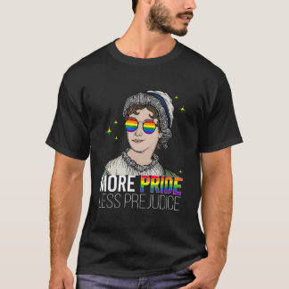 T-shirt More Pride Less Prejudice Lgbtq Gay Proud Ally Pri