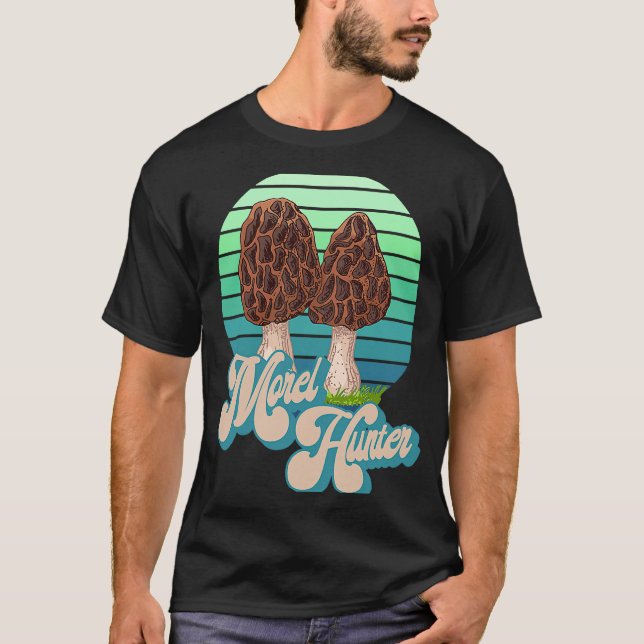 T-shirt Morel Hunter  Fun Mushroom Hunting  1 (Devant)