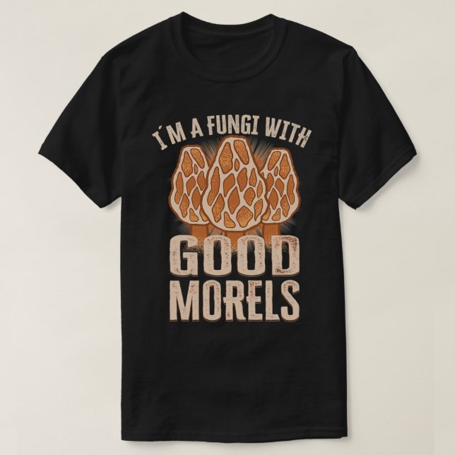 T-shirt Morels Champignons Picker Champignons 5 (Design devant)