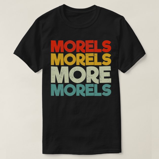 T-shirt Morels Morels Plus Morels (Design devant)