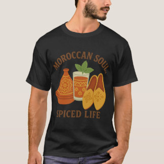 T-shirt Moroccan Soul, Spiced Life
