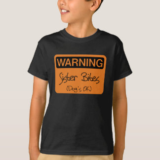 T-shirt Morsures d'avertissement de soeur - l'OK du chien