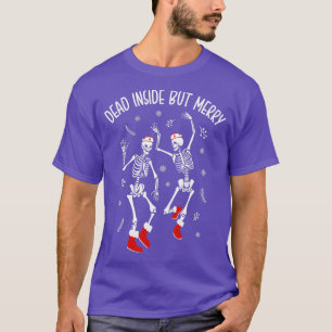 T-shirt Mort À L'Intérieur Mais Joyeux Dansant Danseuse Sq