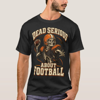 T-shirt Mortellement sérieux à propos du squelette d'Hallo