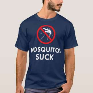 T-shirt Mosquitos Suck