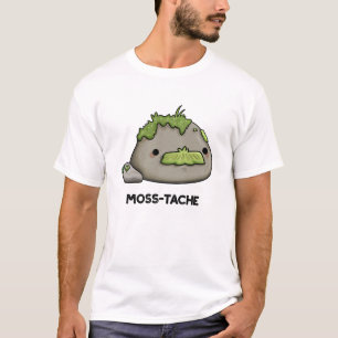 T-shirt Moss-tache Funny Mustache Pun