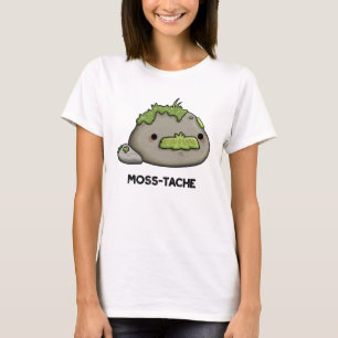T-shirt Moss-tache Funny Mustache Pun