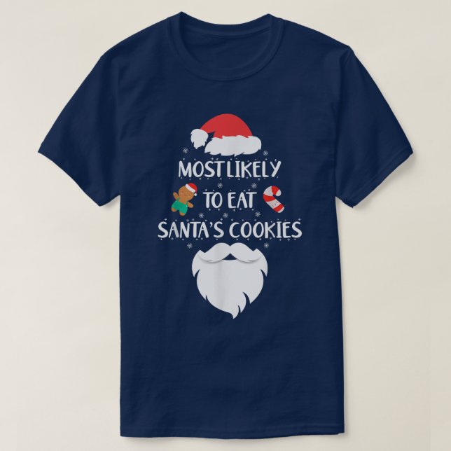 T-shirt Most Likely To Eat Santas (Design devant)