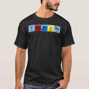 T-shirt Mot de tableau périodique du vampire élémentaire
