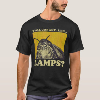 T-shirt Moth Dit Mème Lampe De Mousse Y Tous Ont Des Lampe