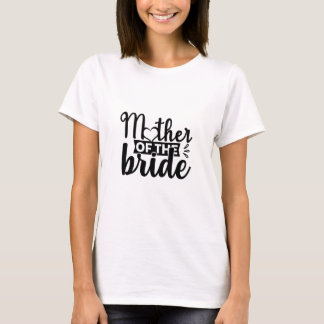 T-shirt Mother of the Bride