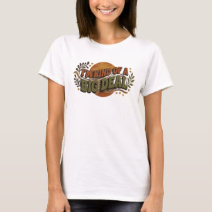 T-shirt Motif Artistique KIND OF BIG DEAL Qui Attire l'Att