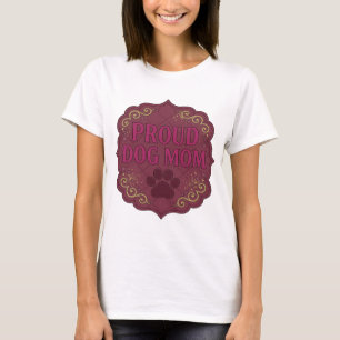 T-shirt Motif artistique rose PROUD DOG MOM