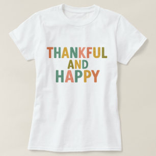 T-shirt Motif coloré et rétro amusant Merci et Heureux