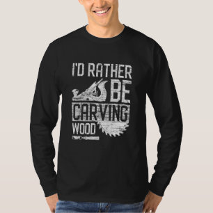T-shirt Motif Woodworker - Je Préfère Caresser Le Bois