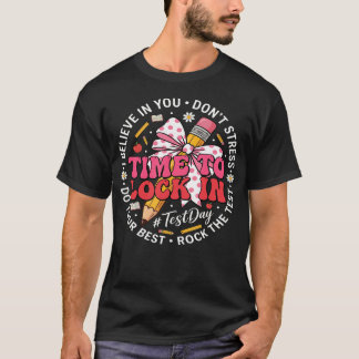 T-shirt Motivation drôle pour le jour de l'examen Croyez e