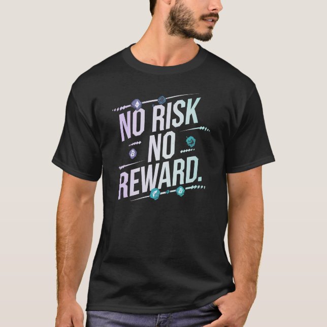 T-shirt Motivation Financière Dire, Pas De Risque Pas De R (Devant)