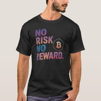 T-shirt Motivation Financière Dire, Pas De Risque Pas De R