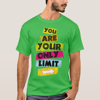 T-SHIRT MOTIVATION VOUS ÊTES VOTRE SEULE MOTIVATION D'EXER