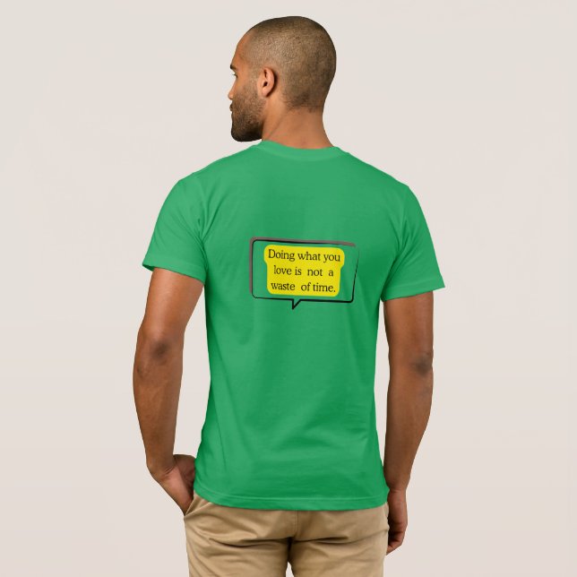 T-Shirt – Motivational Quote Graphic Tee (Back Full)
