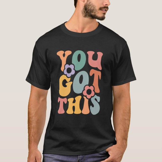T-shirt Motivational Testing Day For Teacher You Got This  (Devant)