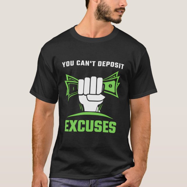 T-shirt Motivationnel Vous Ne Pouvez Pas Déposer Excuses I (Devant)