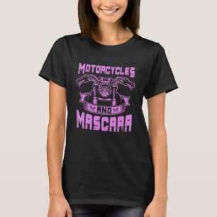 T-shirt Moto Maquillage Et Mascara