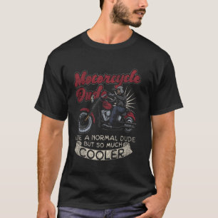 T-shirt Moto Moto Classique Moto Moto Dude Comme Un Non
