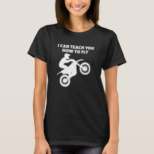 T-shirt Motocross Biker Dirt Bike Motorbike Peut Vous Ense