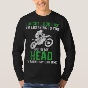 T-shirt Motocross Dirt Bike Enduro Drôle Quote Moto