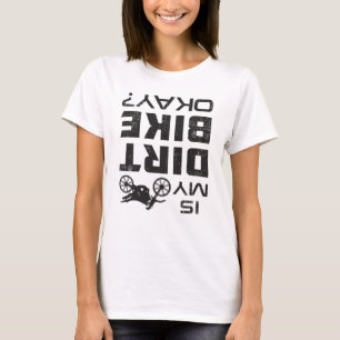 T-shirt Motocross Dirt Bike Motorcycle Drôle Idée cadeau