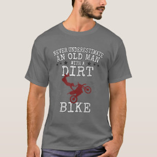 T-shirt Motocross Homme Ne Sous-Estime Jamais Un Vieux Hom