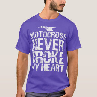 T-shirt Motocross Jamais Broché Mon Coeur Dirt Vélo Motorc