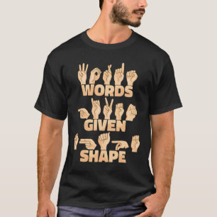 T-shirt Mots de la langue des signes américaine Asl mis en