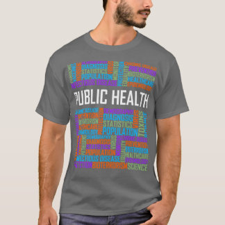 T-shirt Mots De Santé Publique