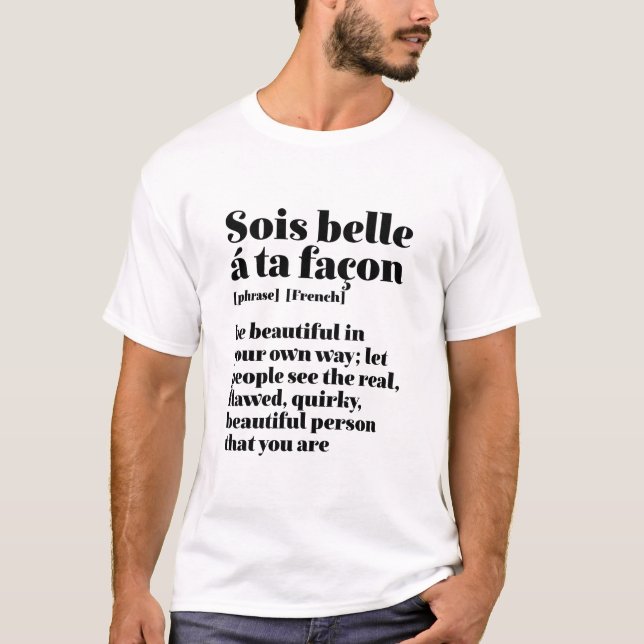 T-shirt Mots Français Inspirationnels Belle Sois Belle (Devant)