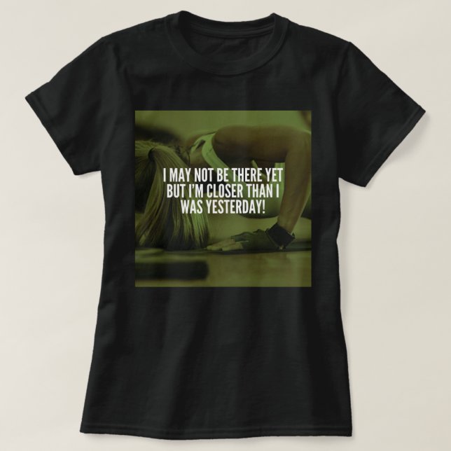 T-shirt Mots motivationnels de l'entraînement des femmes (Design devant)