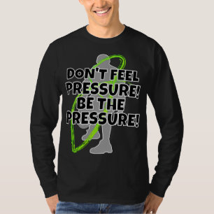 T-SHIRT MOTTO DE PRESSION