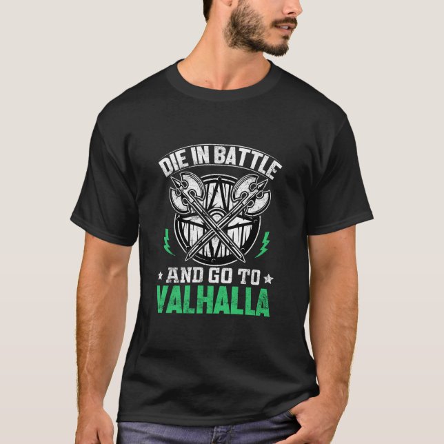 T-shirt Mourir à la bataille et aller à Valhalla (Devant)