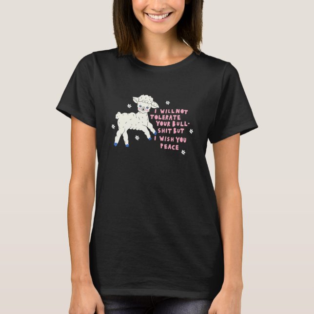 T-shirt Moutons Je Ne Tolérerai Pas Votre Taureau Mais Je  (Devant)