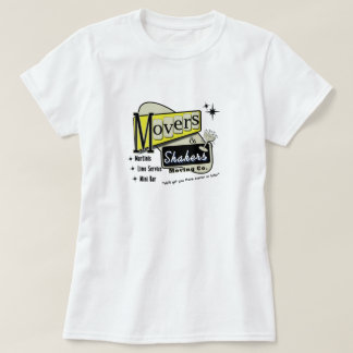 T-shirt Movers et Shakers Movers Company