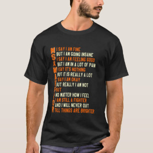 T-shirt MS Guerrier Je Dis Que Je Suis Bien Mais Je Suis T