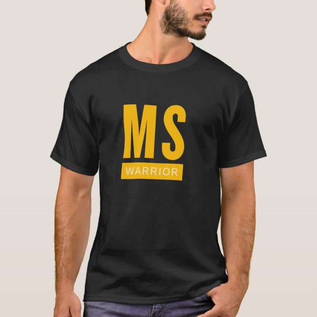 T-shirt MS Warrior Multiple Sclerosis Awareness s (Devant)