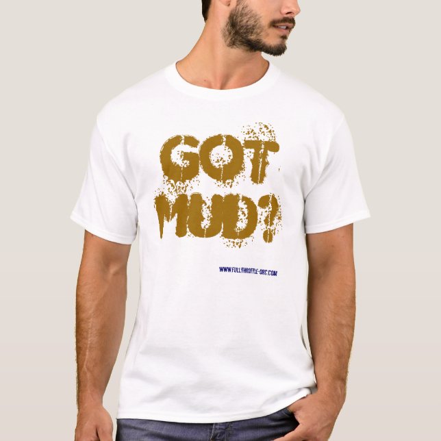 T-SHIRT MUD OBTENU ? (Devant)