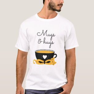 T-shirt Mugs and Hugs : Special Tee