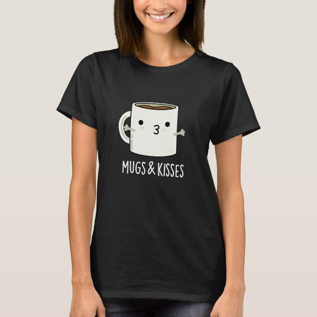 T-shirt Mugs Et Baisers Drôle Mug Pun Dark BG (Devant)